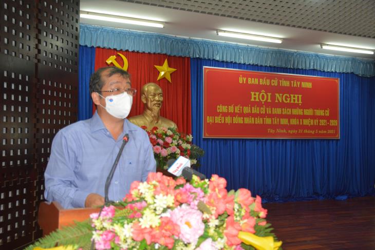 Ủy ban bầu cử tỉnh Tây Ninh công bố kết quả bầu cử và danh sách những người trúng cử đại biểu Hội đồng nhân tỉnh nhiệm kỳ 2021-2026